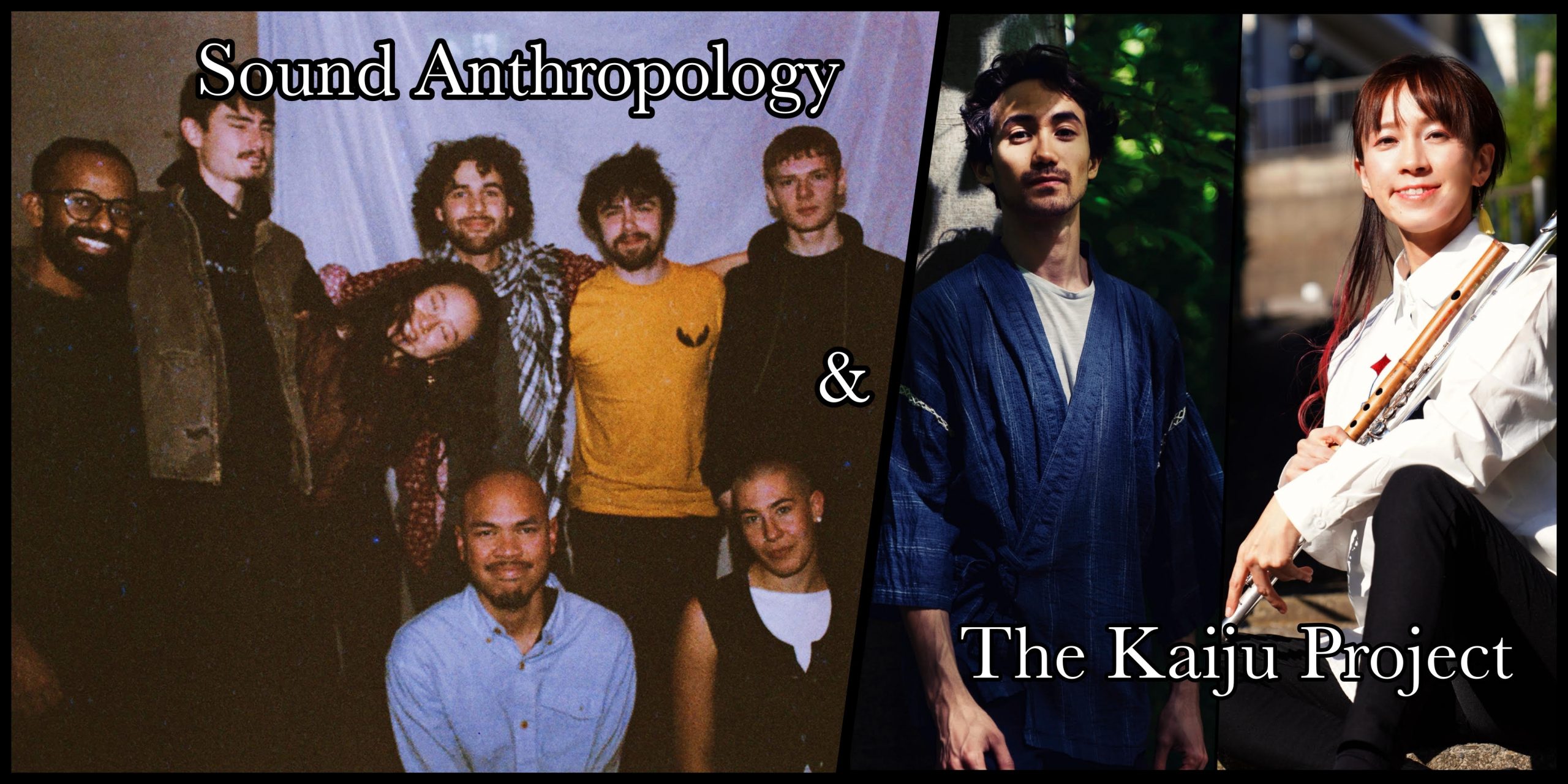 Sound Anthropology & The Kaiju Project - MAP Studio Cafe, London